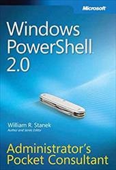 Windows Powershell 2.0: Administrator's Pocket Consultant Windows Powershell 2.0: Administrator's Pocket Consultant