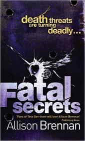 Fatal Secrets Fatal Secrets