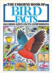 The Usborne Book of Bird Facts The Usborne Book of Bird Facts