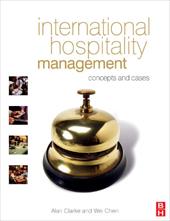 International Hospitality Management: Concepts and Cases International Hospitality Management: Concepts and Cases