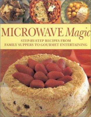 Microwave Magic Carol Bowen