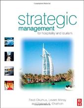 Strategic Management for Hospitality and Tourism Strategic Management for Hospitality and Tourism