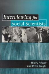 Interviewing for Social Scientists: An Introductory Resource with Examples Interviewing for Social Scientists: An Introductory Resource with Examples