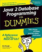 Java 2 Database Programming for Dummies Java 2 Database Programming for Dummies Java 2 Database Programming for Dummies Java 2 Dat