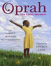 Oprah: The Little Speaker Oprah: The Little Speaker