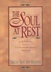 The Soul at Rest The Soul at Rest