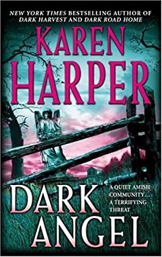 Dark Angel (Maplecreek Amish Trilogy #3) by Karen Harper Dark Angel (Maplecreek Amish Trilogy #3) by Karen Harper