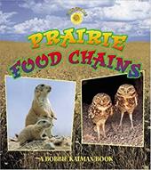 Prairie Food Chains Prairie Food Chains