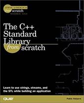 The C++ Standard Library from Scratch The C++ Standard Library from Scratch