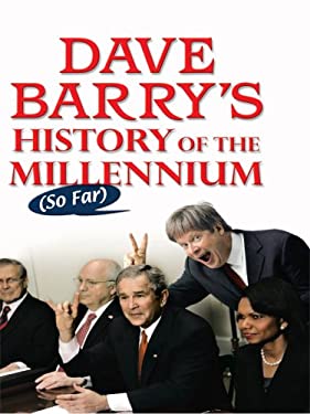Dave Barry's History of the Millennium