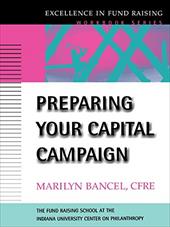 Preparing Your Capital Campaign Preparing Your Capital Campaign