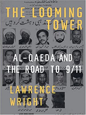 NEW - The Looming Tower: Al-Qaeda and the Road to 9/11 NEW - The Looming Tower: Al-Qaeda and the Road to 9/11