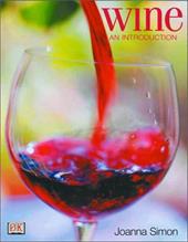 Wine: An Introduction Wine: An Introduction