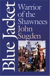 Blue Jacket: Warrior of the Shawnees Blue Jacket: Warrior of the Shawnees