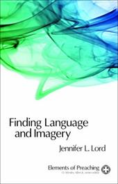 Finding Language and Imagery: Words for Holy Speech Finding Language and Imagery: Words for Holy Speech