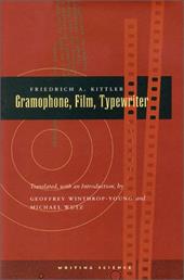 Gramophone, Film, Typewriter Gramophone, Film, Typewriter