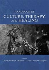 Handbook of Culture, Therapy, and Healing Handbook of Culture, Therapy, and Healing
