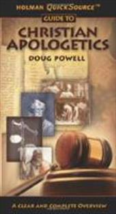 Holman Quicksource Guide to Christian Apologetics Holman Quicksource Guide to Christian Apologetics