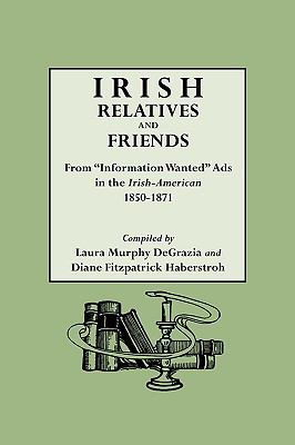 Irish Relatives and Friends From 