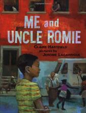 Me and Uncle Romie: A Story Inspired by the Life and Art of Romare Beardon Me and Uncle Romie: A Story Inspired by the Life and Art of Romare Beardon
