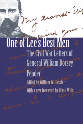 One of Lee's Best Men: The One of Lee's Best Men: The