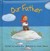 Our Father Our Father