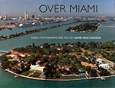 Over Miami David K. Gleason