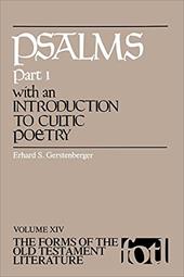 Psalms, Part 1, with an Introduction to Cultic Poetry Psalms, Part 1, with an Introduction to Cultic Poetry