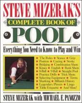 Steve Mizerak's Complete Book of Pool Steve Mizerak's Complete Book of Pool