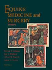 Equine Medicine and Surgery: 2-Volume Set Equine Medicine and Surgery: 2-Volume Set