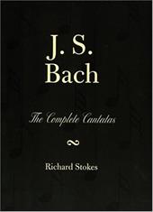 J.S. Bach: The Complete Cantatas J.S. Bach: The Complete Cantatas