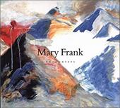 Mary Frank: Encounters Mary Frank: Encounters