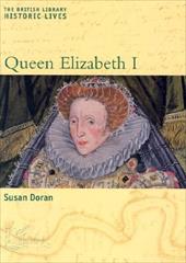 Queen Elizabeth I Queen Elizabeth I