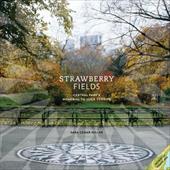 Strawberry Fields: Central Park's Memorial to John Lennon Strawberry Fields: Central Park's Memorial to John Lennon