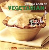 The Big Book of Vegetarian The Big Book of Vegetarian