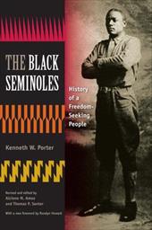 The Black Seminoles: History of a Freedom-Seeking People The Black Seminoles: History of a Freedom-Seeking People