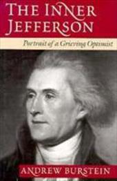 The Inner Jefferson The Inner Jefferson