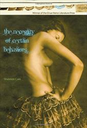 The Necessity of Certain Behaviors The Necessity of Certain Behaviors