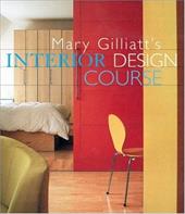 Mary Gilliatt's Interior Design Course Mary Gilliatt's Interior Design Course