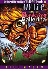 My Life as a Blundering Ballerina My Life as a Blundering Ballerina