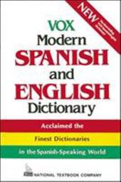 Vox Modern Spanish and English Dictionary (Vinyl Cover) Vox Modern Spanish and English Dictionary (Vinyl Cover)