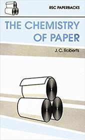 The Chemistry of Paper The Chemistry of Paper