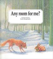 Any Room for Me? Any Room for Me?