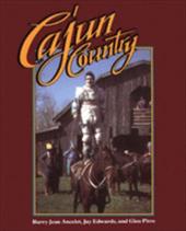 Cajun Country Cajun Country