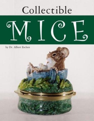 Collectible Mice Albert Eschen