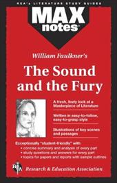 Sound and the Fury, the (Maxnotes Literature Guides) Sound and the Fury, the (Maxnotes Literature Guides)