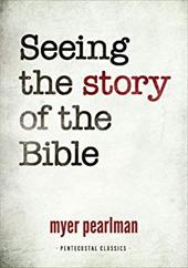 Seeing the Story of the Bible Seeing the Story of the Bible