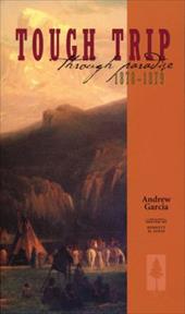 Tough Trip Through Paradise 1878-1879 Tough Trip Through Paradise 1878-1879