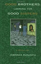 Good Brothers Looking for Good Sisters Good Brothers Looking for Good Sisters