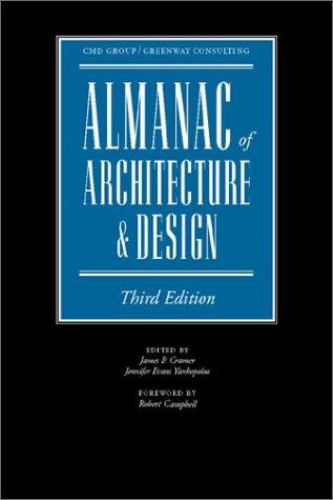 Architectural Design Book on Almanac Of Architecture   Design  Third Edition By James P  Cramer